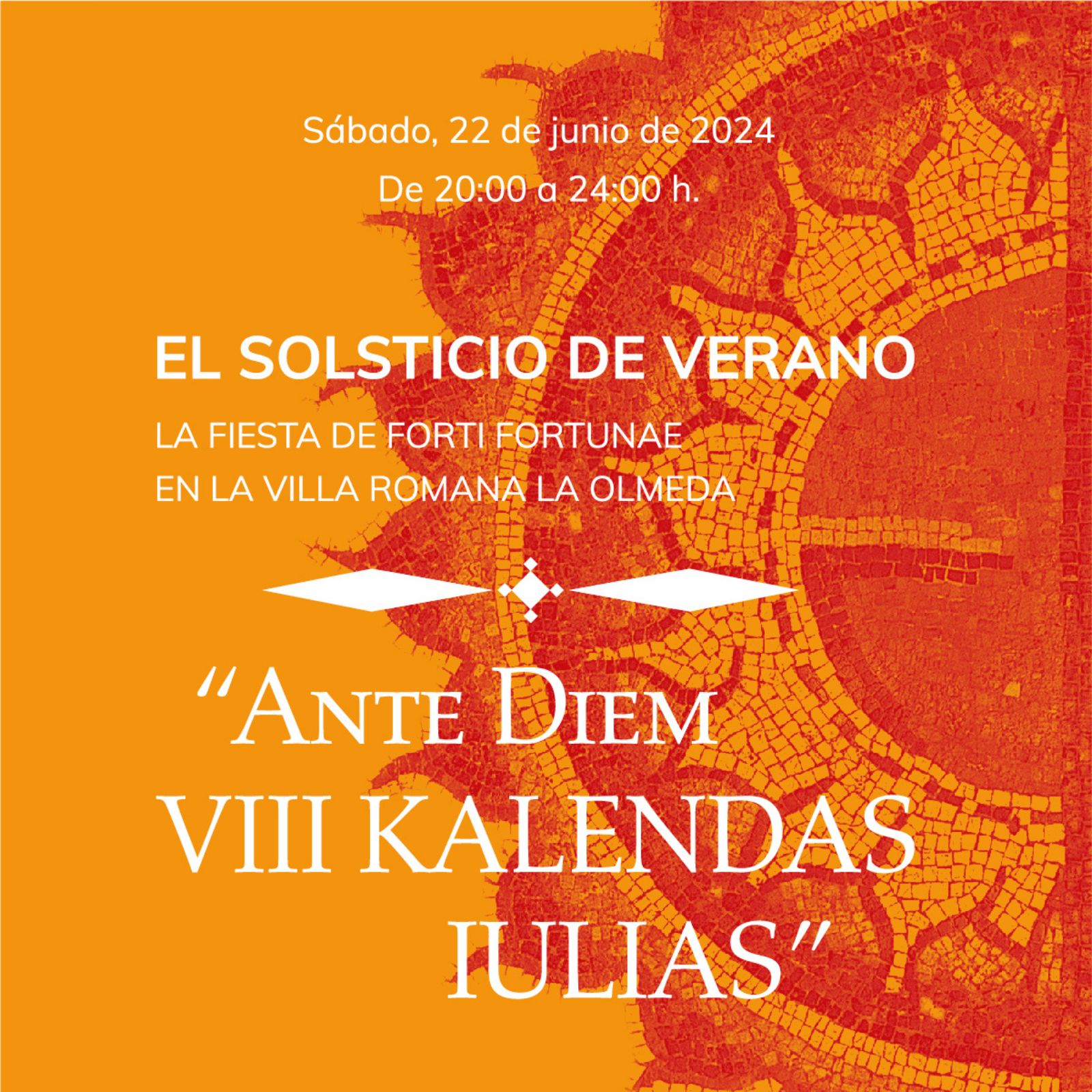 EL SOLSTICIO DE VERANO | LA FIESTA DE 'FORTI FORTUNAE'
