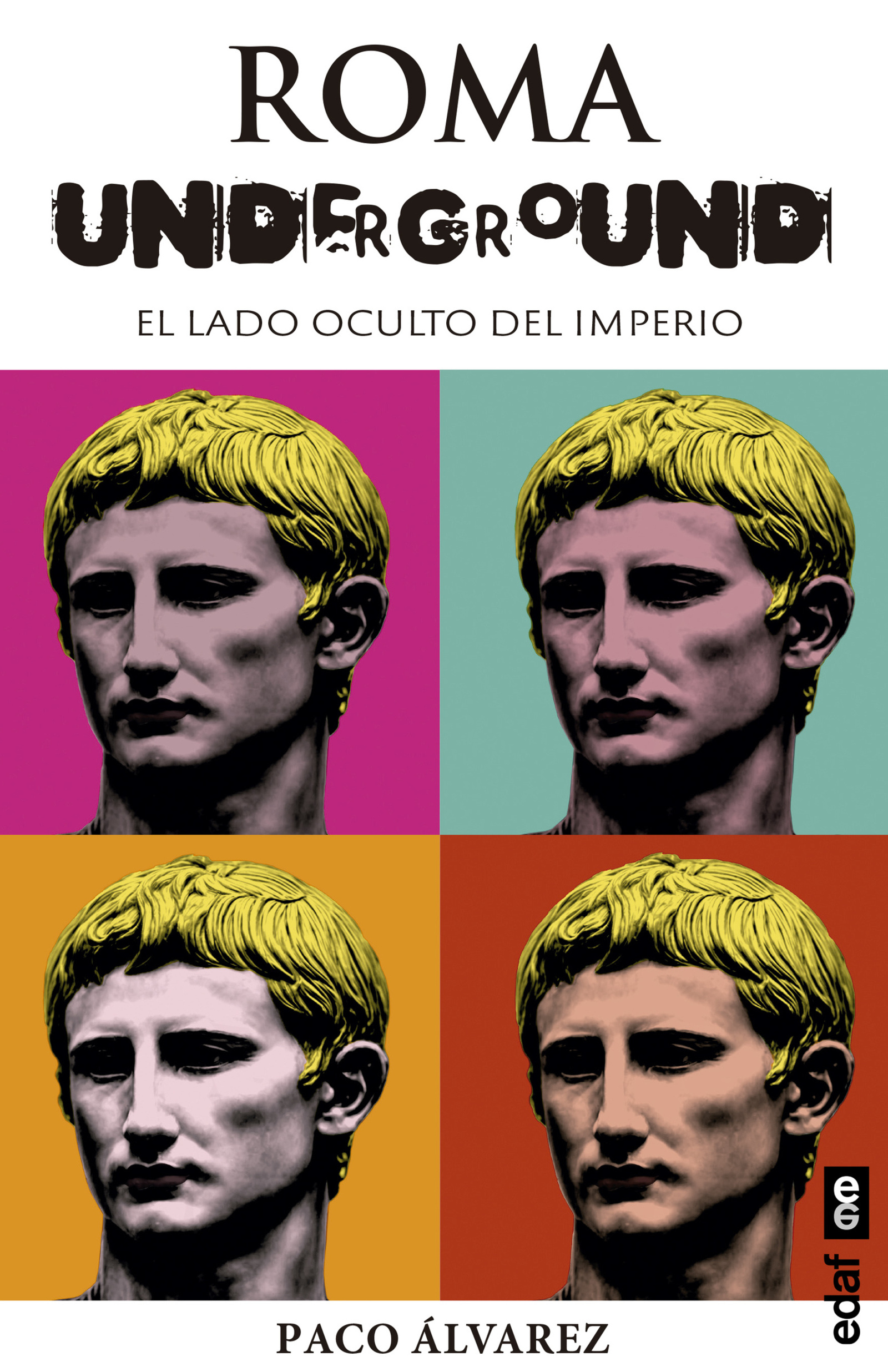 Legere | Presentación de libro y charla | Paco Álvarez: "Roma underground".