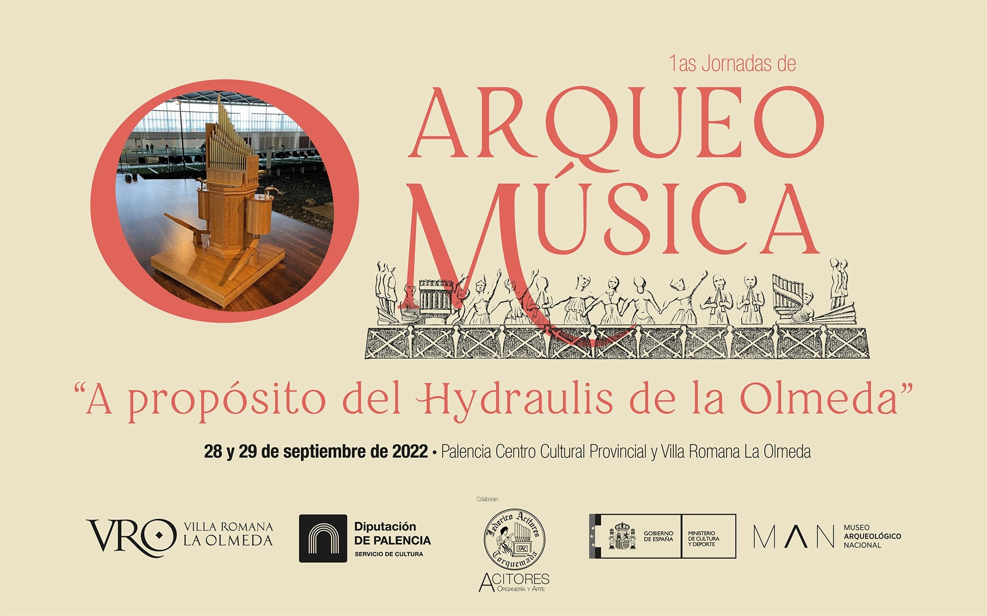 Jornadas de Arqueomúsica 2022 a propósito del Hydraulis