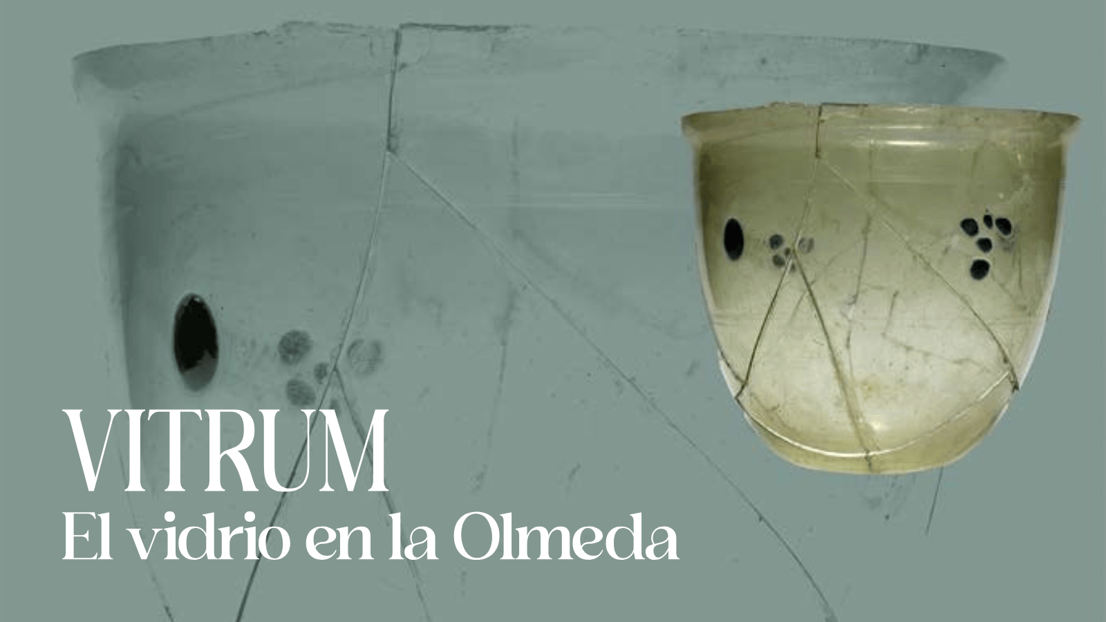 exposición vitrum el vidrio en la olmeda en el museo de la villa romana la olmeda en saldaña