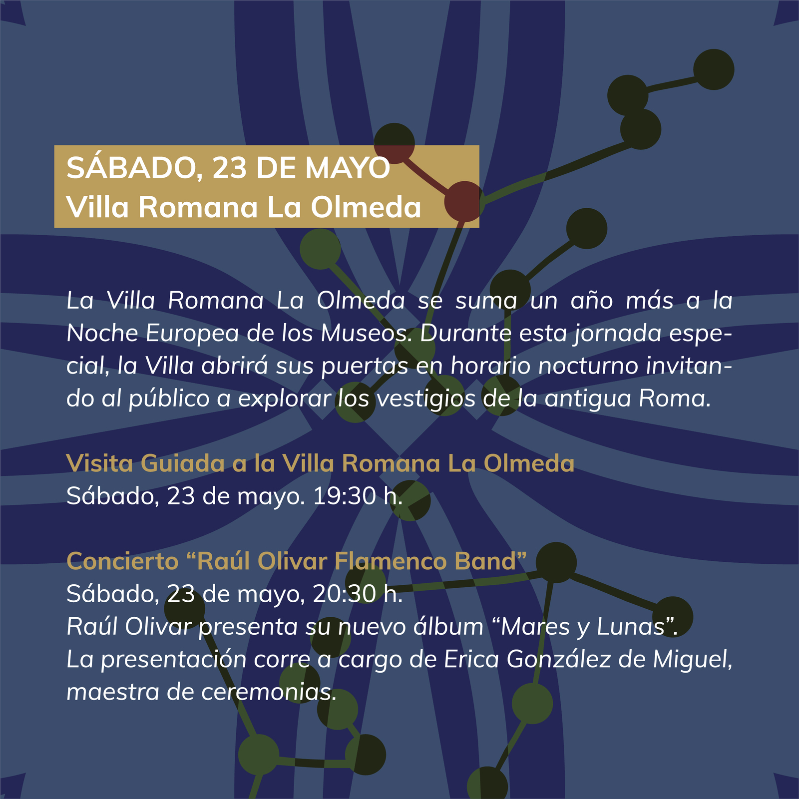 El 23 de mayo celebra en la villa romana la olmeda la Noche de los Museos con visita guiada y concierto de Raúl Olivar.