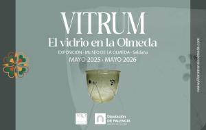 Exposición Vitrina Cero del museo de la villa romana la olmeda | 'Vitrum. El vidrio en La Olmeda'