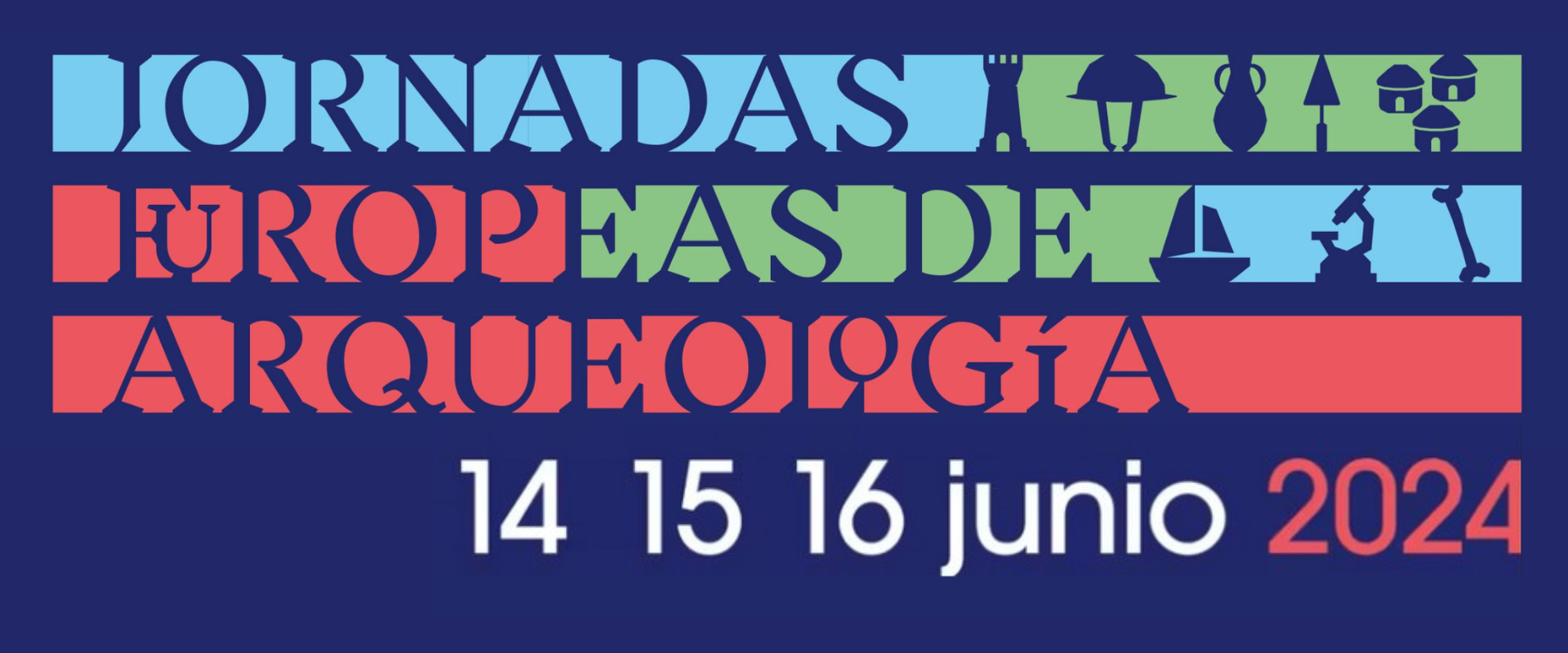 JORNADAS EUROPEAS DE ARQUEOLOGÍA 2024 #JEArcheo