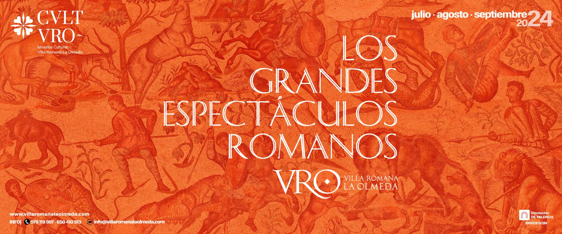 Los grandes espectáculos romanos en la villa romana la olmeda en julio agosto y septiembre