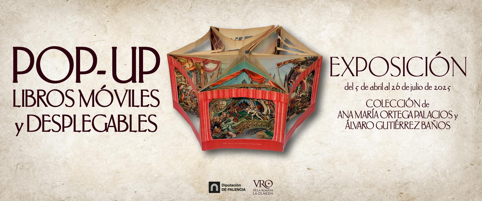 Exposición LEGERE. “Pop-up: libros móviles y desplegables”