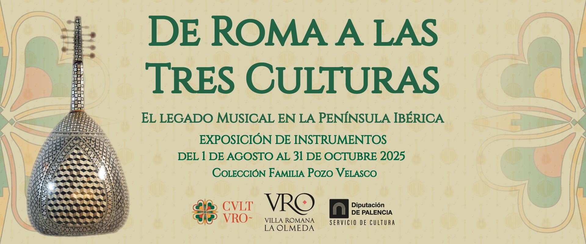 “De Roma a las Tres Culturas” | Visita comentada a la exposición de Arqueomúsica y microconcierto