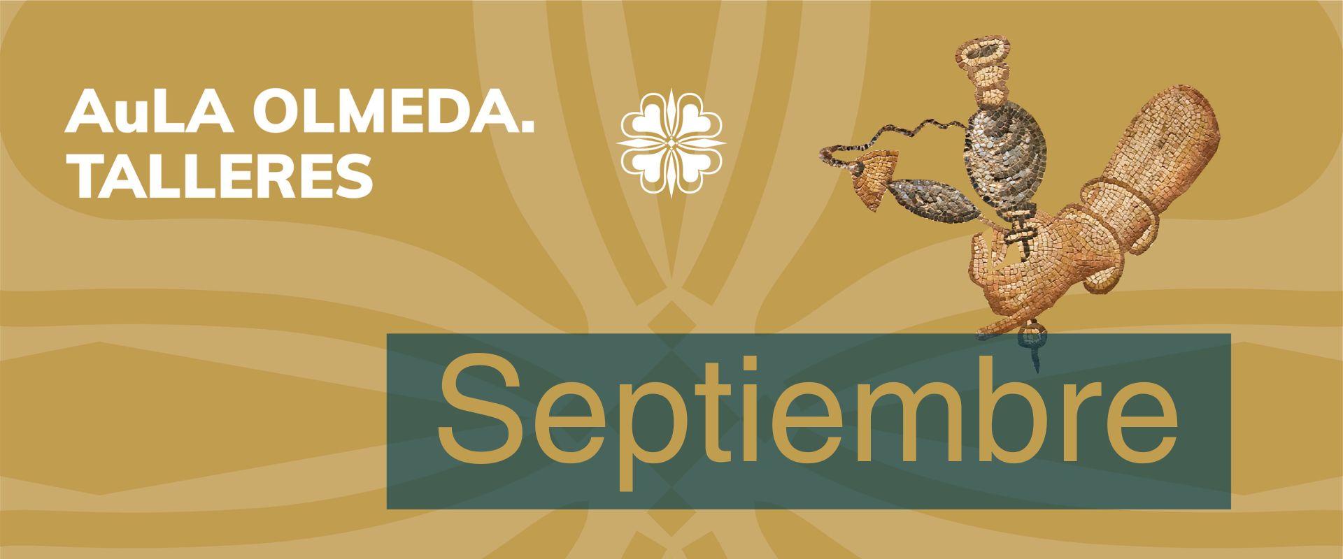 AuLa Olmeda en septiembre | talleres didácticos para todos los públicos en la Villa Romana La Olmeda