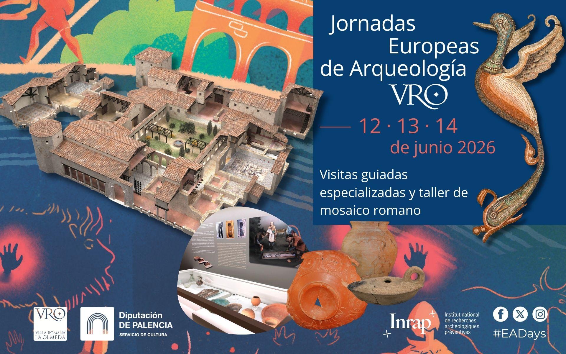 Jornadas Europeas de Arqueología 2026 | Visitas guiadas en la VRO y Museo. Taller de mosaico romano.